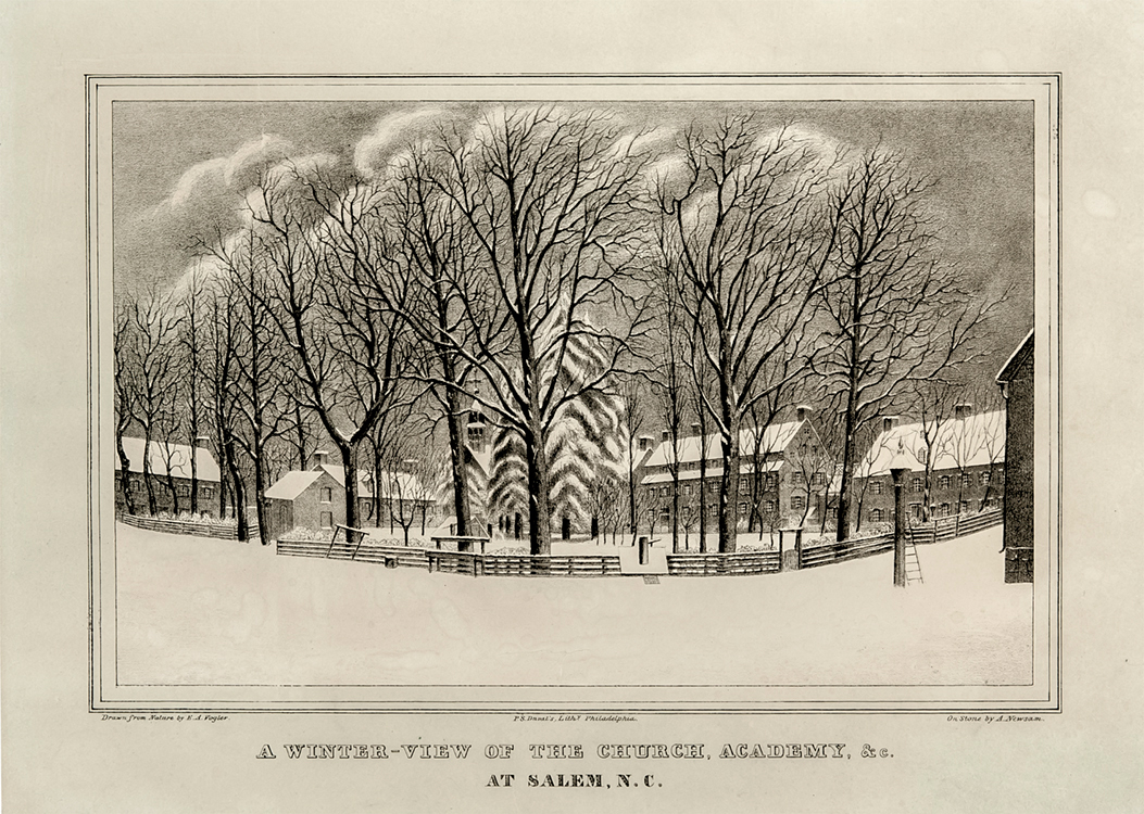 A Winter View of the Church, Academy &c. circa 1845 Drawn from nature by Elias A. Vogler (1825-1878) On stone by A. Newsome Published by P.S. Duval Philadelphia, Pennsylvania Wachovia Historical Society (P-455) Gift of H.E. Fries