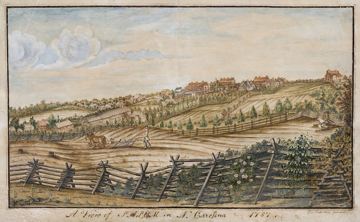 View of SALEM in N. Carolina 1787 Ludwig Von Redeken (1757-1797) Salem, North Carolina Watercolor and ink on paper Wachovia Historical Society (P-537)